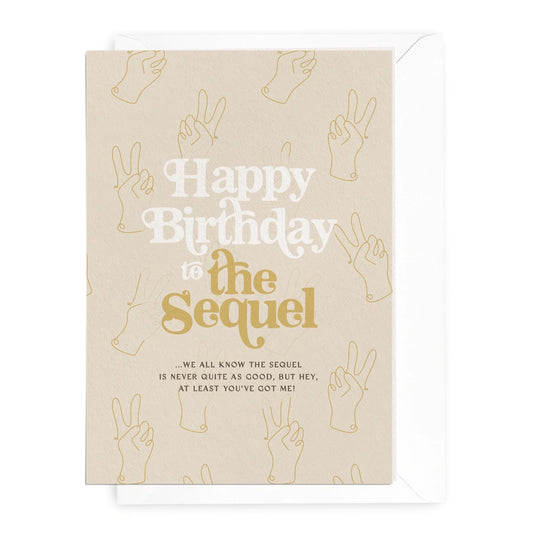 'Happy Birthday to the Sequel' Card