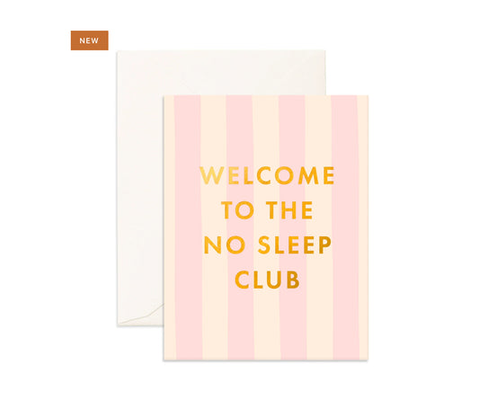 No Sleep Club | Greeting Cards