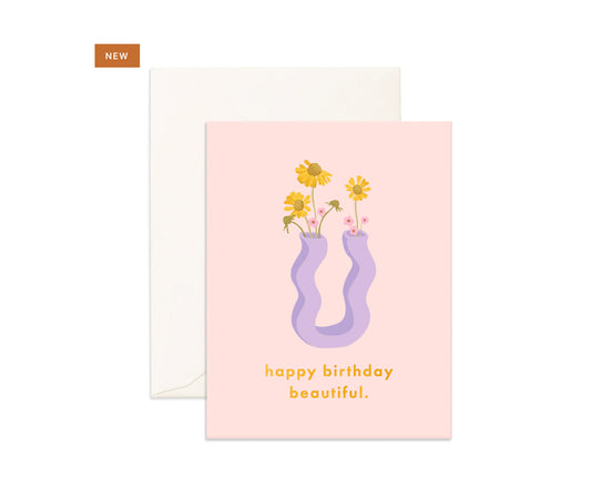 Birthday beautiful Wiggle Vase | Greeting Cards