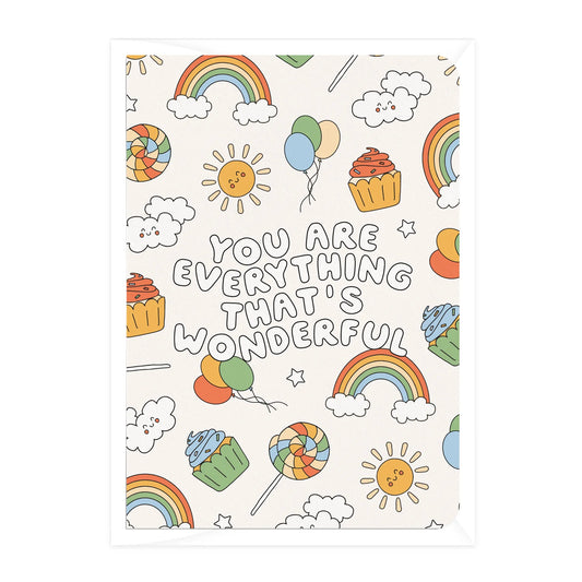 ‘You are everything that’s wonderful’ Birthday Greeting Card