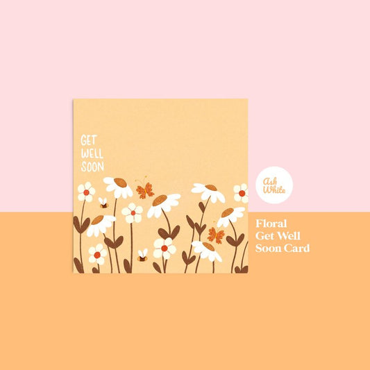 Floral Get Well Soon Card